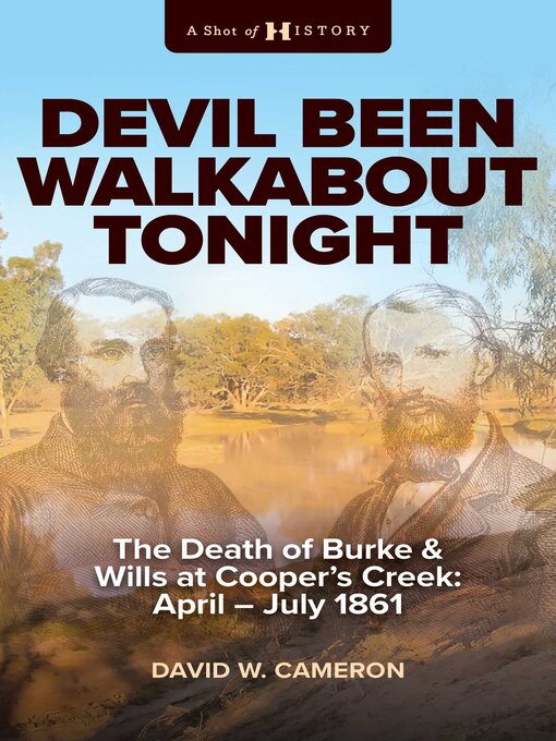 Title details for Devil Been Walkabout Tonight by David W. Cameron - Available